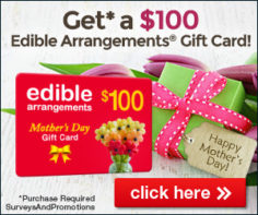 Get $100 in Edible Arrangements Gift Cards for Mother’s Day